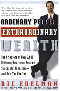 Ordinary People, Extraordinary Wealth