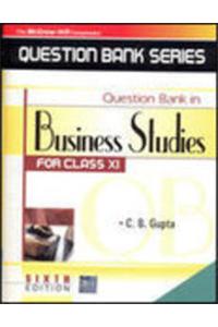 Question Bank In Business Studies For Class Xi