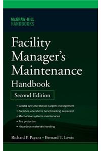 Facility Manager's Maintenance Handbook