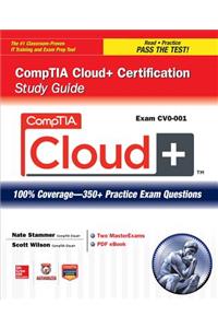 Comptia Cloud+ Certification Study Guide (Exam Cv0-001)