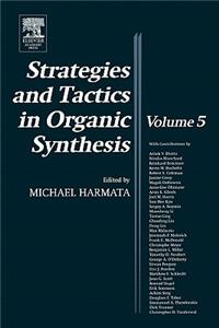 Strategies and Tactics in Organic Synthesis