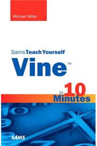 Vine in 10 Minutes, Sams Teach Yourself