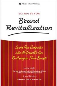 Six Rules for Brand Revitalization