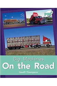 On the Road PM PLUS Non Fiction Level 18&19 Big Machines Turquoise