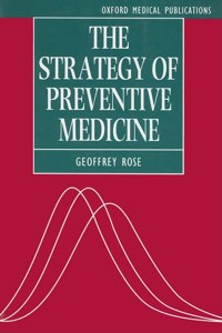 The Strategy of Preventive Medicine