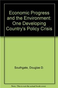 Economic Progress and the Environment