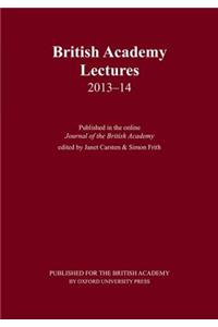 British Academy Lectures 2013-14