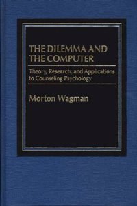 The Dilemma and the Computer