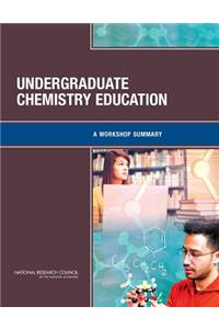 Undergraduate Chemistry Education