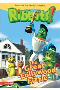 The Great Follywood Fizzle