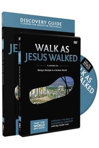 Walk as Jesus Walked Discovery Guide with DVD