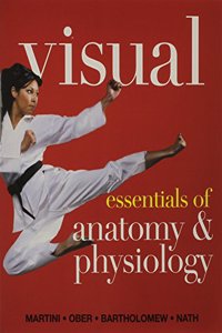 Visual Essentials of Anatomy & Physiology & Essentials of Interactive Physiology 10-System Suite CD-ROM & Modified Masteringa&p with Pearson Etext -- Valuepack Standalone Access Card -- For Visual Essentials of Anatomy & Physiology Package