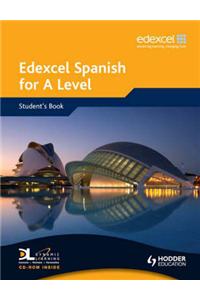 Edexcel Spanish for A Level Student's Book