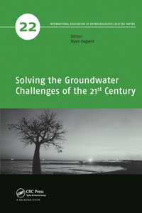 Solving the Groundwater Challenges of the 21st Century