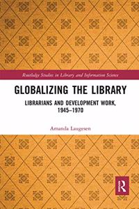 Globalizing the Library