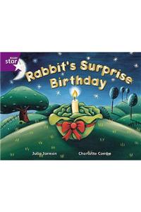 Rigby Star Guided 2 Purple Level: Rabbit's Surprise Birthday Pupil Book (single)