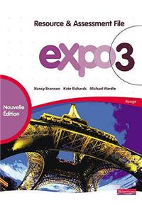 Expo 3 Rouge Resource and Assessment File New Edition