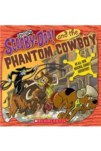 Scooby-Doo! and the Phantom Cowboy