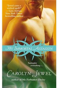 My Immortal Assassin
