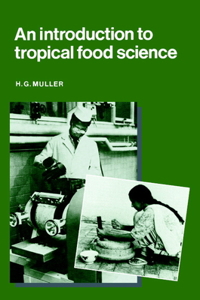 Introduction to Tropical Food Science