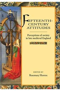 Fifteenth-Century Attitudes