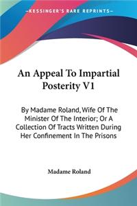 Appeal To Impartial Posterity V1
