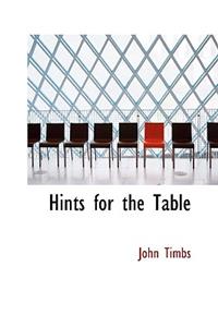 Hints for the Table