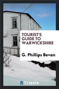 Tourist's Guide to Warwickshire