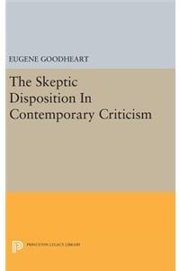 The Skeptic Disposition In Contemporary Criticism
