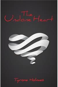 Undone Heart