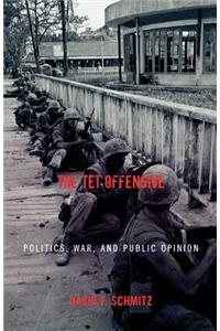 The Tet Offensive