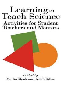 Learning to Teach Science