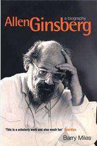 Allen Ginsberg: A Biography