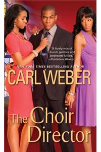 The Choir Director