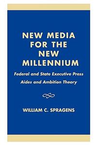 New Media for the New Millennium