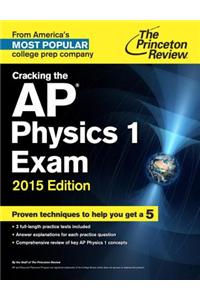 Cracking the Ap Physics 1 Exam