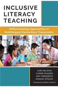 Inclusive Literacy Teaching