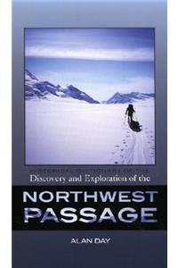 Historical Dictionary of Discovery and Exploration of the Northwest Passage