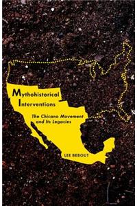Mythohistorical Interventions