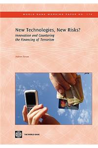 New Technologies, New Risks?