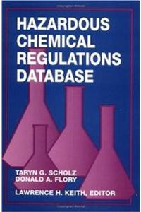 Hazardous Chemical Regulations Database