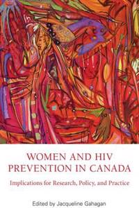 Women and HIV Prevention in Canada