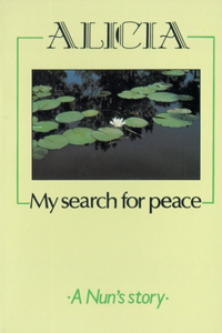 Alicia - My Search for Peace