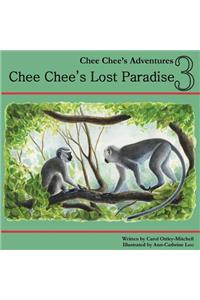 Chee Chee's Lost Paradise