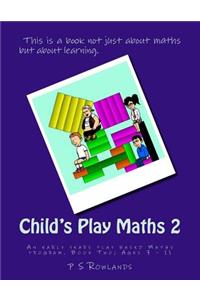 Child's Play Maths 2