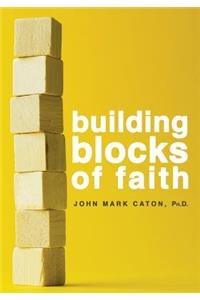 Building Blocks of Faith