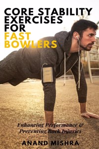 Core Stability Exercises For Fast Bowlers