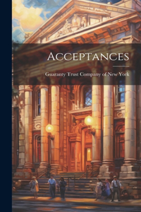 Acceptances