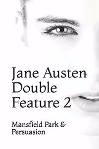 Jane Austen Double Feature 2