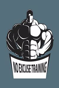 No Excuse Training